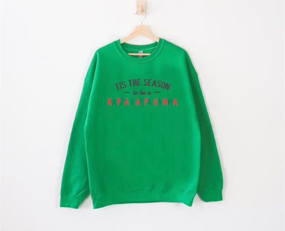 Tis the Season Sorority Crewneck Sweatshirt